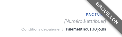En-tête d'une facture à l'état de brouillon.